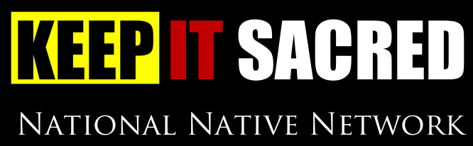 Keep It Sacred: National Native Network.